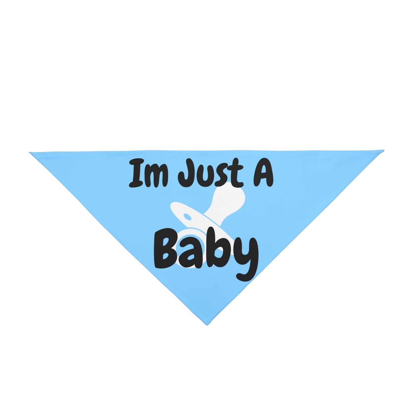 Im just a baby